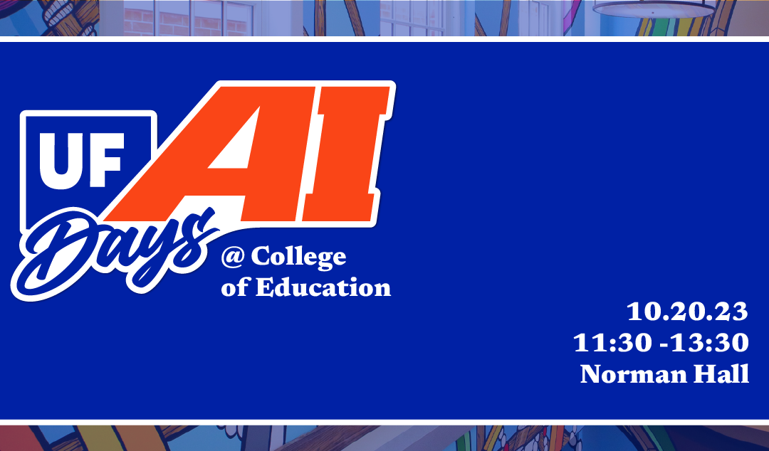 UF AI Days @ College of Education