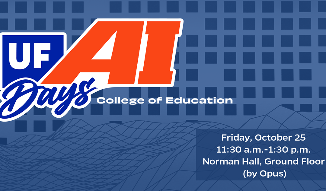 UF AI Days: College of Ed Event